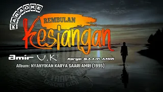Download KARAOKE Rembulan Kesiangan - AMIR U.K's (Original Music) pitch +3 Halftone MP3