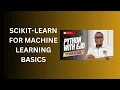 47 Scikit Learn for Machine Learning Basics