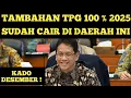 Lagu 100% ADDITIONAL TPG IN 2025 HAS BEEN DISBURSED IN THIS REGION