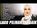 Download Lagu LAGU PILIHAN TERPOPULER TERBAIK SITI NURHALIZA FULL ALBUM