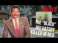 The Black Jay Gatsby Killed in Bed