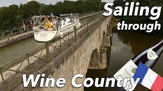 Sailing Through Wine Country in France – Favourite Sailing Destinations Part 3