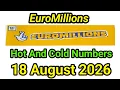 EuroMillions Hot And Cold Number 18-08-2026
