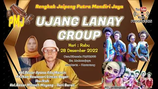 Download 🔴 { LIVE } UJANG LANAY GROUP (PMJ) HAJAT APANA ADE/RAMIN CIBENDA 28 DES.2022 MP3