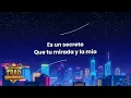 Plan B - Es un Secreto (Letra)