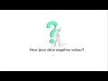 Bitwise operation in Java Handling negative numbers in Java Part I