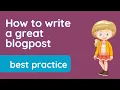 How to write a great blogpost or article