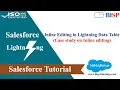 Inline Editing in Lightning Data Table Salesforce Lightning USE Case Lightning Web Component