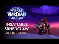 How to get the Insatiable Shredclaw Midnight Mount Guide