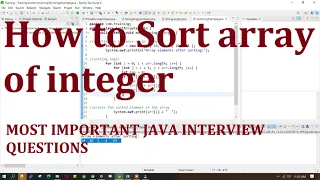 How to sort array of integer most asked java interview questions