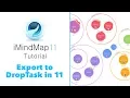 Tutorial Exporting to DropTask - iMindMap 11