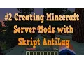 Creating Minecraft Server Mods with Skript AntiLag