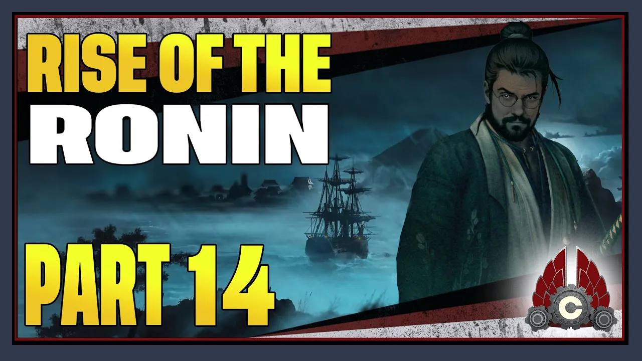 CohhCarnage Plays Rise Of The Ronin - Part 14