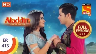 aladdin ep 413 full episode 16th march 2020
