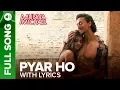 Download Lagu Pyar Ho - Full Song withs | Munna Michael | Tiger Shroff & Nidhhi Agerwal