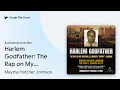 Harlem Godfather The Rap on My Husband by Mayme Hatcher Johnson book