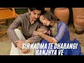 Download Lagu Sir Kadma Te Dharangi Ranjhya Ve | Ranjhya Ve | Zain Zohaib | Instagram Trending | Viral Song