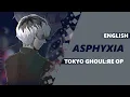Lagu ENGLISH Tokyo Ghoul:re Opening - \