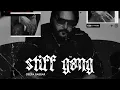 Download Lagu STIFF GANG | DEEPA BABBAR x SYPHR x JASH NIGHA | NEW SONG 2025