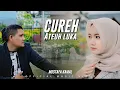 Download Lagu Cureh Ateuh Luka - Mustafa Kamal (OFFICIAL MUSIK VIDEO)