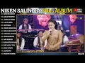 Niken Salindry || Full Album - Terbaru - Negoro Angin - Kalah Weton - Jauh Ko Pergi #nikensalindry