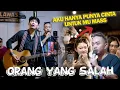 Download Lagu Orang Yang Salah - Luvia Band (Live Ngamen) Zidan Ft Tri Suaka