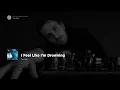 I Feel Like I'm Drowning - Two Feet | ツ