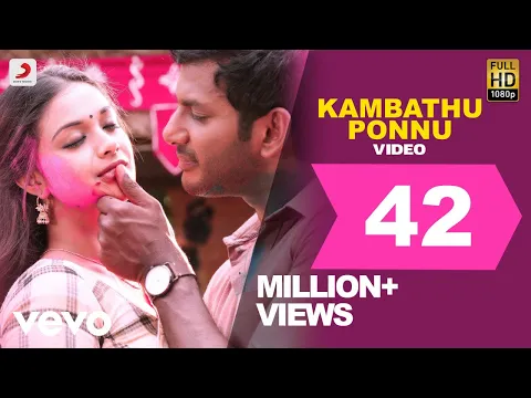 Download MP3 Sandakozhi 2 - Kambathu Ponnu Tamil Video | Vishal | Yuvanshankar Raja