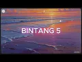 Lagu Bintang 5 · Tenxi · Jemsii · Joan Pasha Syahputra · Mohammed Syazsa (lyrics)