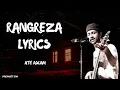 Download Lagu Rangreza Lyrics - Atif Aslam | Lover | Rangreza Song Lyrics