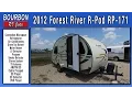 2012 Forest River R-Pod RP 171 Travel Trailer Bourbon RV Center