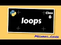 Class-6 Python in Kannada Loops For Loop and While Loop