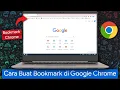 Cara Membuat Bookmark di Google Chrome