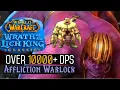 10k DREAM Affliction Warlock Patchwerk Phase 1 BIS Gear WOTLK Classic Warmane 3 3 5