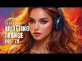 Download Lagu Euphoric Uplifting Trance Vol. 79 | Best Uplifting Trance Mix 2025