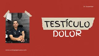 dolor testicular causas dr luis susan bar ur logo y andr logo 