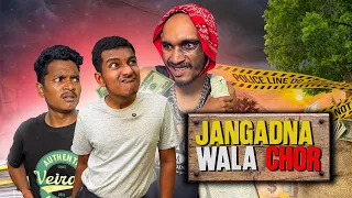 Jangadna Wala Chor | Jaykeviness