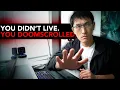 You didn t Live You Doomscrolled