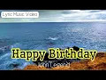 Happy Birthday by John Legend (Lyric Music Video)