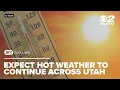 High temperatures to remain in Utah over next month