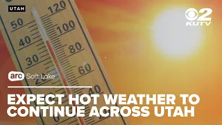 High temperatures to remain in Utah over next month