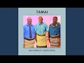 Download Lagu Tamai (feat. Ciuaki Katoa)