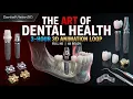 Complete Dental Procedures Visualized 3D Medical Animation