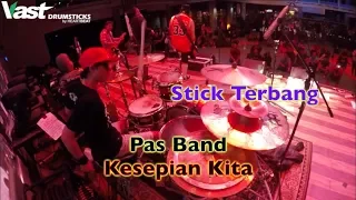 Download Pas Band - Kesepian Kita In Colaboration Bauzaftercoma Drum Cam MP3