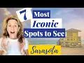 THINGS TO SEE IN SARASOTA 7 ICONIC PLACES YOU HAVE TO SEE