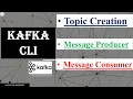 Kafka CLI Demo Kafka Interaction with Kafka CLI Chapter 1 Day 8