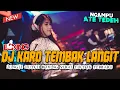 Download Lagu DJ KARO TEMBAK LANGIT NGAMPU ATE TEDEH !! DJ BOXING MEDAN VIRAL TIKTOK FULL BASS TERBARU 2025