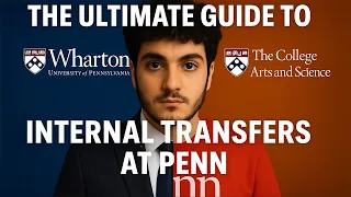 The Ultimate Guide to UPenn Internal Transfers M T Wharton LSM etc