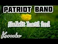 Download Lagu Patriot Band - Sakit hati ini (Karaoke lirik vidio)
