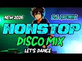 Lagu NEW🔥2026 DISCO MIX NONSTOP DJ JRCMIX